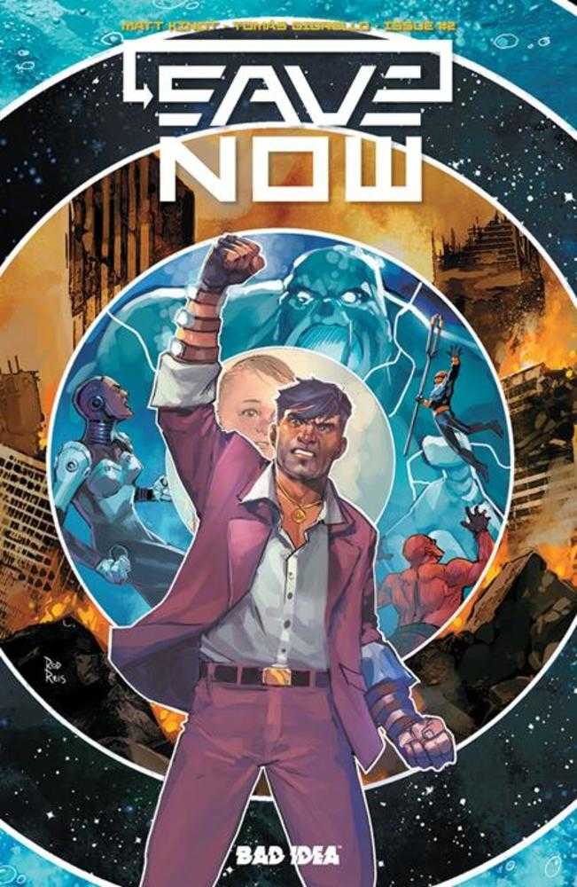 Save Now #2 (Of 4) Cover C Inc 1:20 Rod Reis Variant Bad Idea