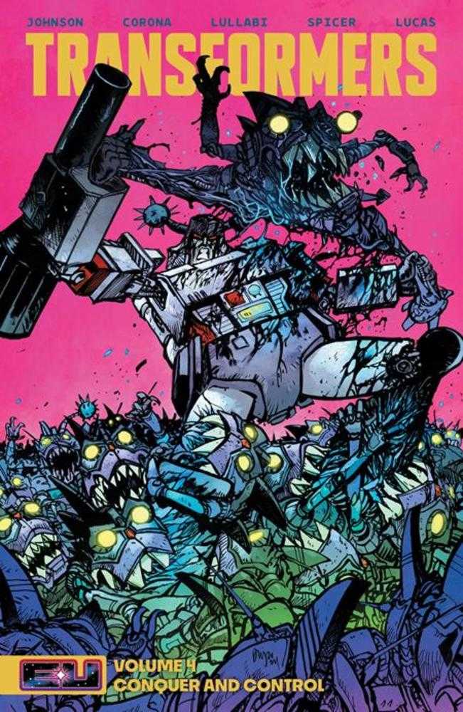 Transformers TPB Volume 04 Conquer And Control Image Comics