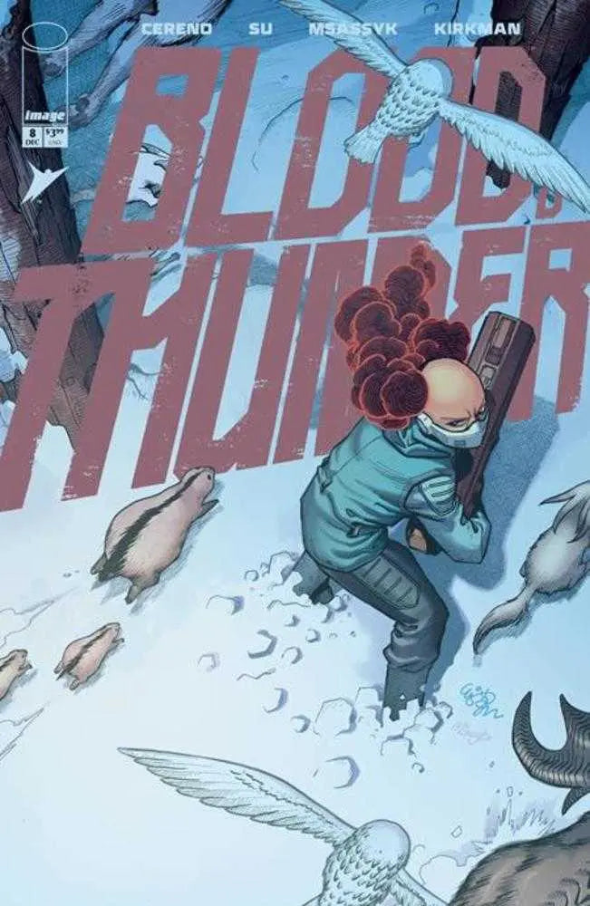 Blood & Thunder #8 (Mature) Image Comics