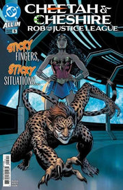 Cheetah And Cheshire Rob The Justice League #5 (Of 6) DC Comics