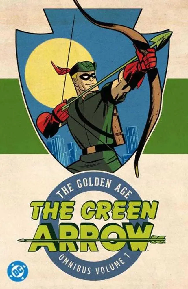 Green Arrow The Golden Age Omnibus Hardcover Volume 01 (2026 Edition) DC Comics
