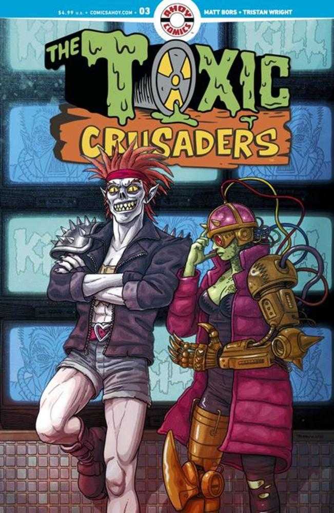 Toxic Crusaders #3 (Of 5) Cover A Tristan Wright (Mature) Ahoy Comics