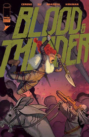 Blood & Thunder #9 (Mature) Image Comics