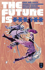 Future Is ****** #9 Cover A Marco Ferrari (Mature) REKCAH Comics