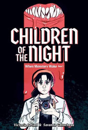 Children of the Night (When Monsters Wake Book 1):  A Graphic Novel Abrams