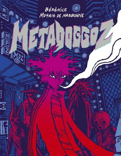 Metadoggoz Hardcover Drawn & Quarterly