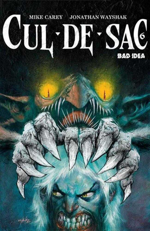 Cul-De-Sac #6 (Of 6) Bad Idea