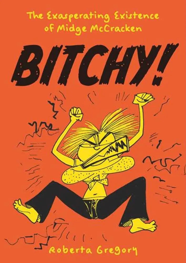 Bitchy TPB The Exasperating Existence Of Midge Mccracken (Mature) Fantagraphics Books