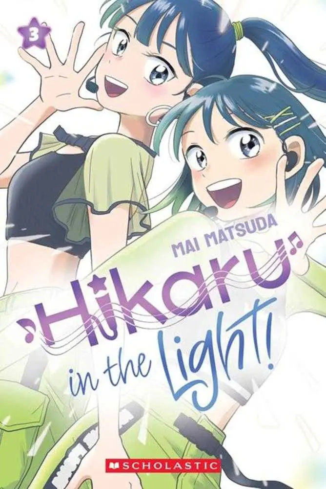 Hikaru In The Light TPB Volume 03 Scholastic Inc.
