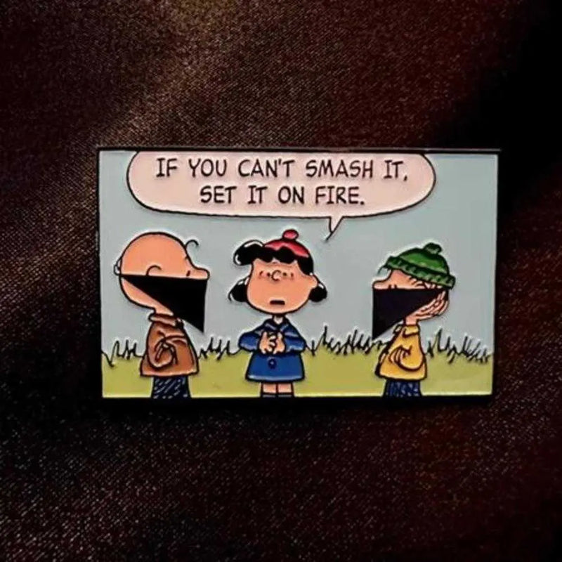 If You Cant Smash It Set It On Fire Enamel Pin Silver Sprocket