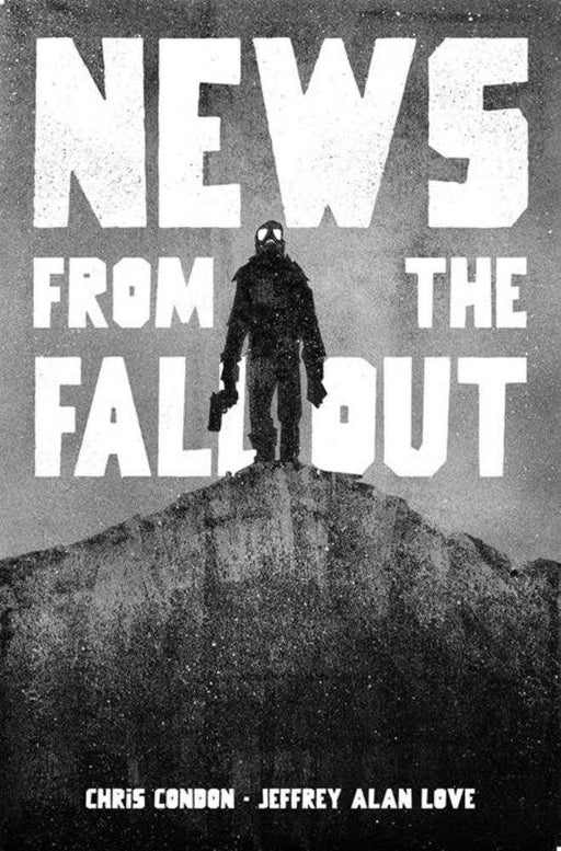 News From The Fallout TPB (Mature) Image Comics