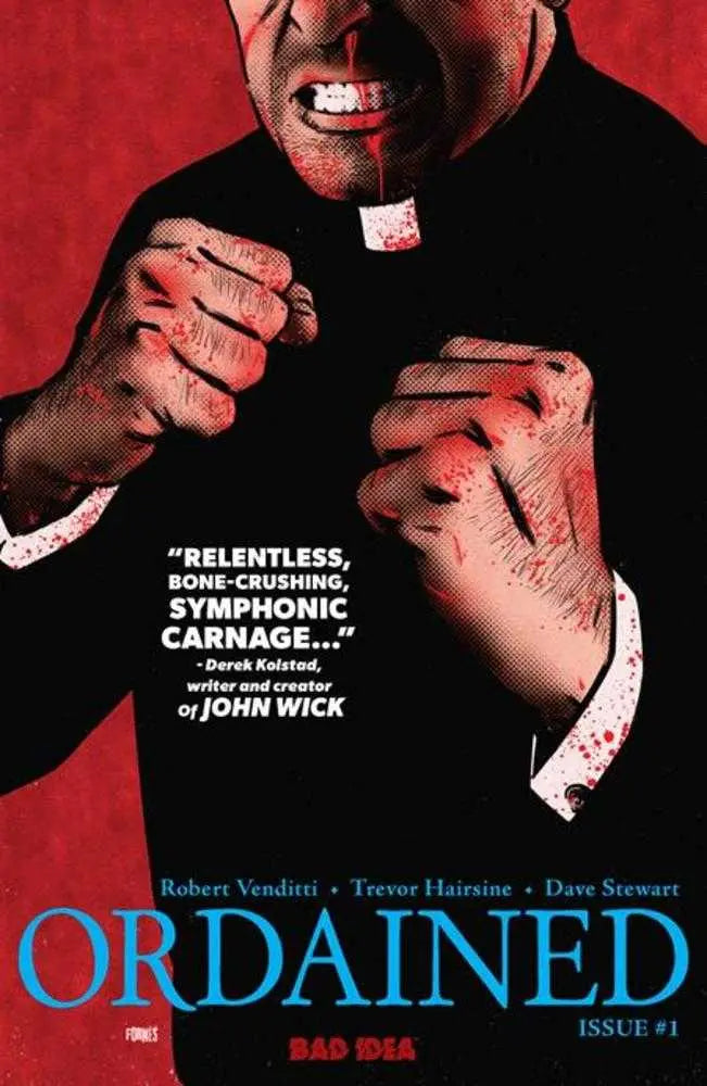 Ordained #1 (Of 3) 3rd Print Cover A Jorge Fornes Variant Bad Idea