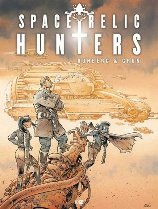 Space Relic Hunters Hardcover (Mature) Oni Press
