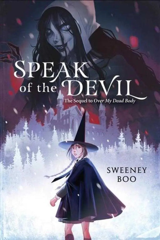 Speak Of The Devil TPB A Witchy Graphic Novel OTHER PUBLISHERS