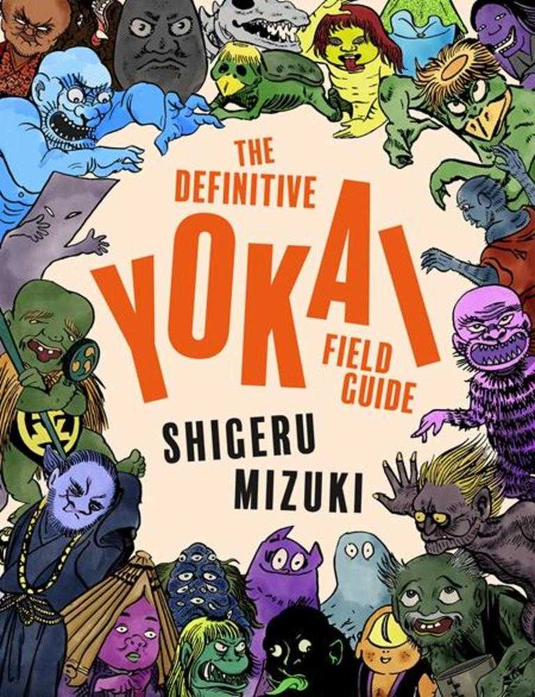 Definitive Yokai Field Guide TPB Drawn & Quarterly