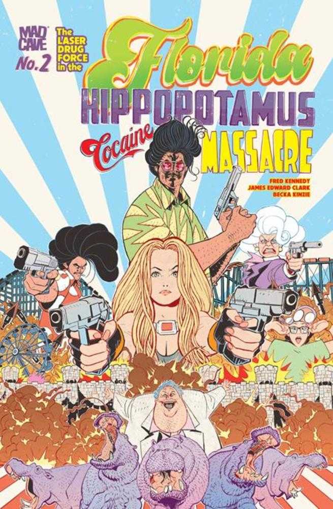 Florida Hippopotamus Cocaine Massacre #2 (Of 4) (Mature) Mad Cave Studios