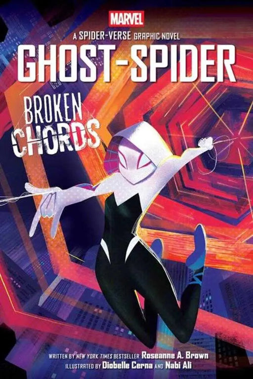 Ghost Spider Broken Chords TPB An Original Spider Gwen Graphic Novel Scholastic Inc.