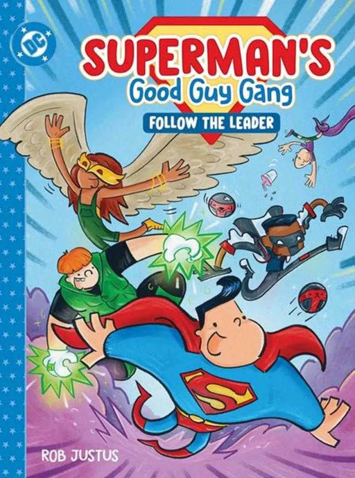 Supermans Good Guy Gang Follow The Leader Hardcover DC Comics