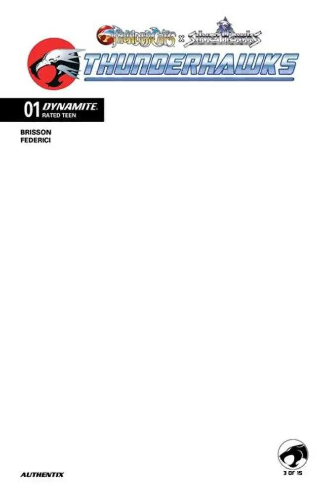 Thundercats X Silverhawks Thunderhawks #1 Cover F Blank Authentix Variant Dynamite Entertainment