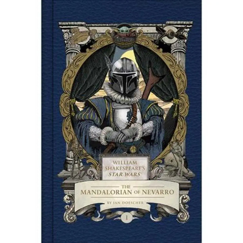 William Shakespeares Star Wars Hardcover The Mandalorian Of Nevarro Massive Publishing