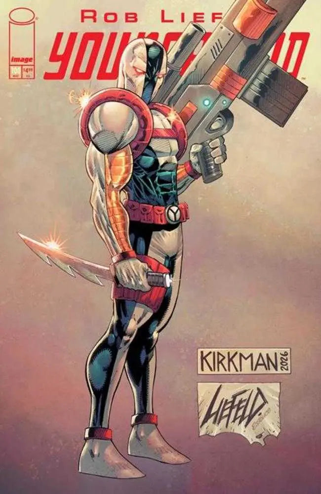 Youngblood #100 Cover K Rob Liefeld & Robert Kirkman Variant Image Comics