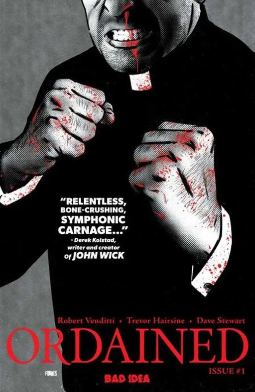 Ordained #1 (Of 3) 4th Print Bad Idea