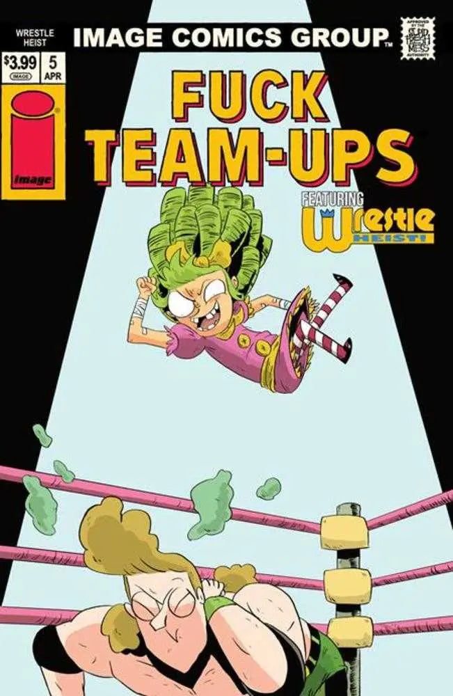Wrestle Heist #5 (Of 5) Cover C Kyle Starks I Hate Fairyland Team Up Nsfw Variant (Mature) Image Comics