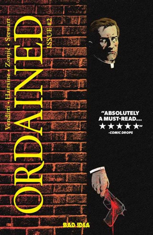 Ordained #2 (Of 3) 2nd Print Bad Idea