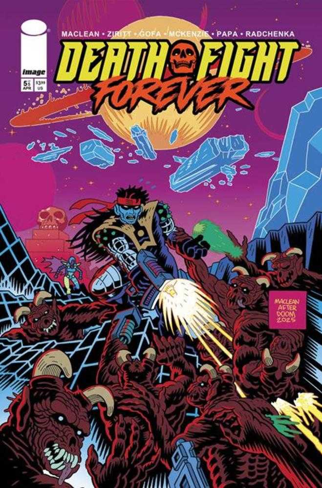 Death Fight Forever #5 (Of 5) Cover A Andrew Maclean (Mature) Image Comics