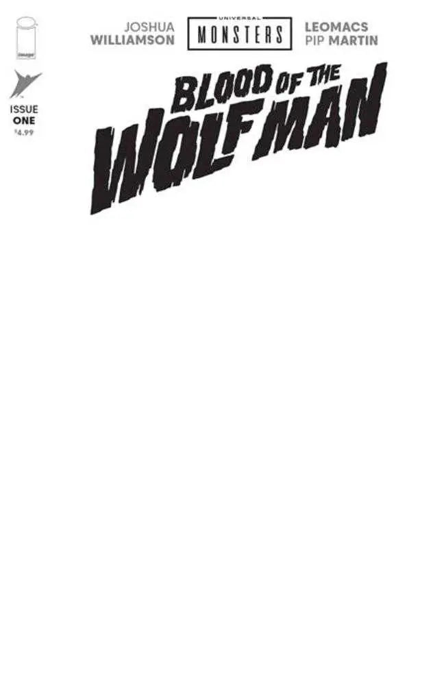 Universal Monsters Blood Of The Wolf Man #1 (Of 4) Cover H Blank Sketch Variant Image Comics