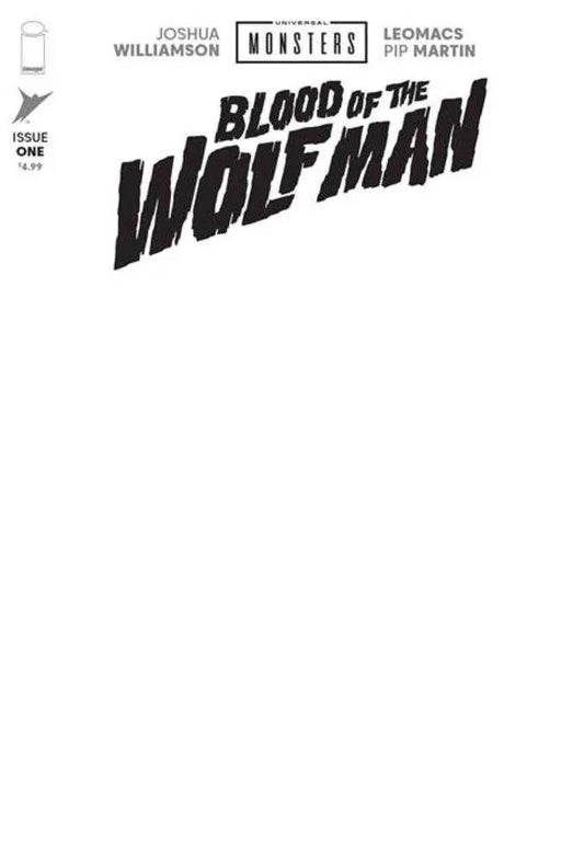 Universal Monsters Blood Of The Wolf Man #1 (Of 4) Cover H Blank Sketch Variant Image Comics