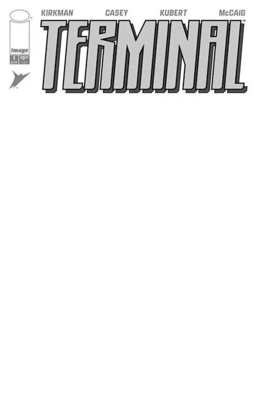 Terminal #1 Cover J Blank Sketch Variant (Mature) Image Comics
