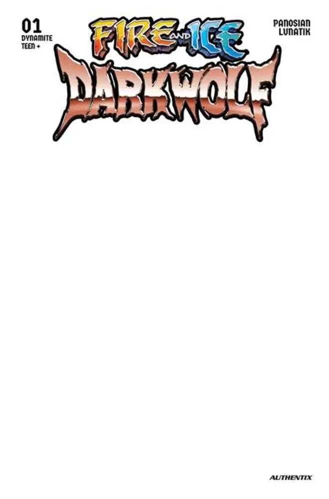 Fire And Ice Darkwolf #1 Cover F Blank Authentix Variant Dynamite Entertainment