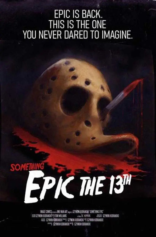 Something Epic #13 Cover C Szymon Kudranski Friday The 13 Th Homage Variant Image Comics