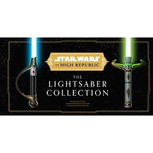 Star Wars Hardcover The High Republic The Lightsaber Collection Massive Publishing