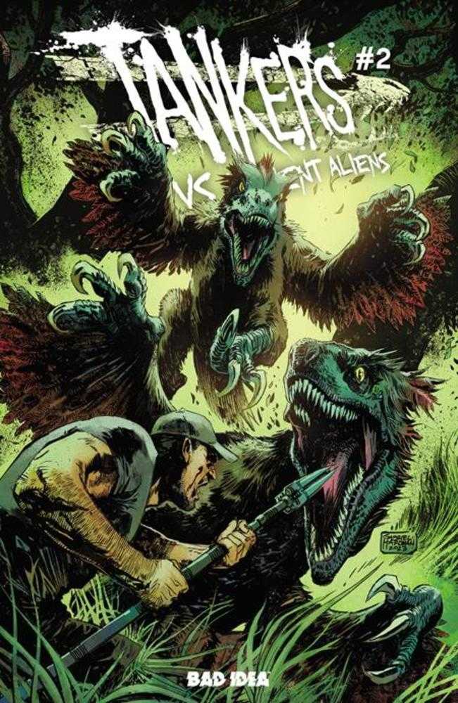 Tankers vs Ancient Aliens #2 (Of 4) Cover A Gabriel Hardman Bad Idea