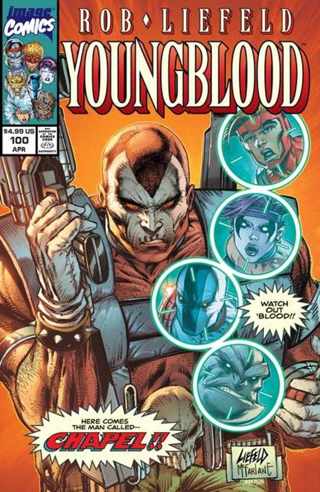 Youngblood #100 Cover N Rob Liefeld & Todd McFarlane Variant Image Comics