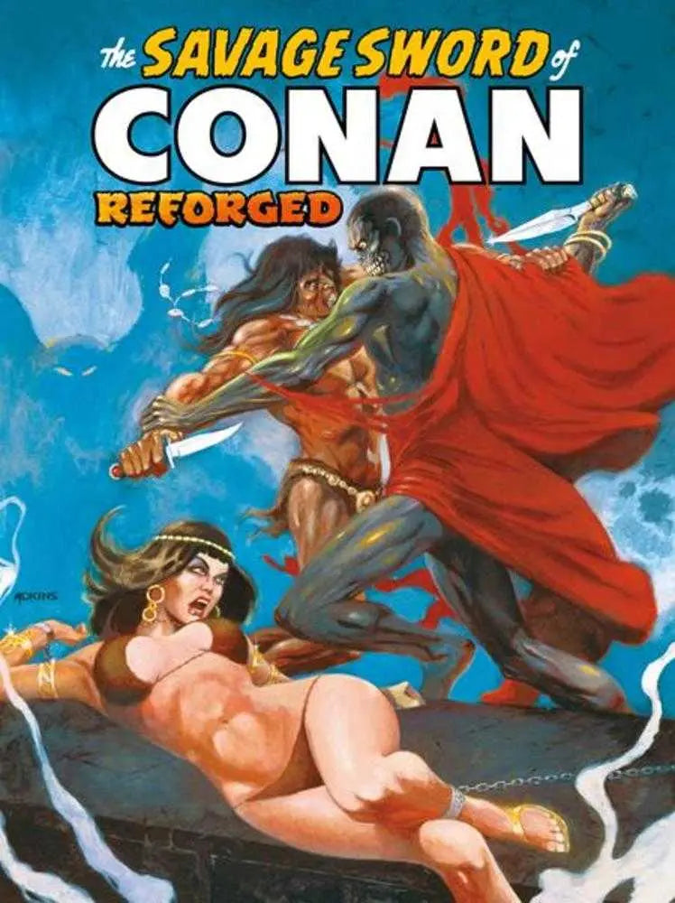 Savage Sword Of Conan Reforged #6 Cover B Dan Adkins Cardstock Variant (Mature) Titan Comics