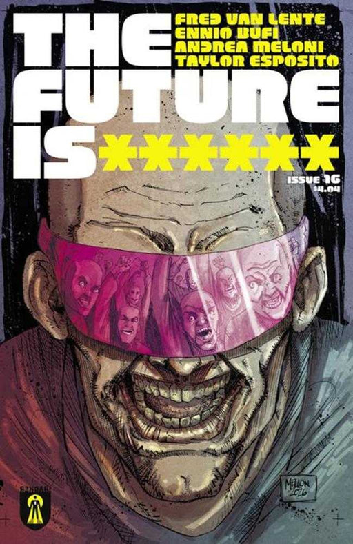 Future Is ****** #16 Cover A Kevin Mellon (Mature) REKCAH Comics