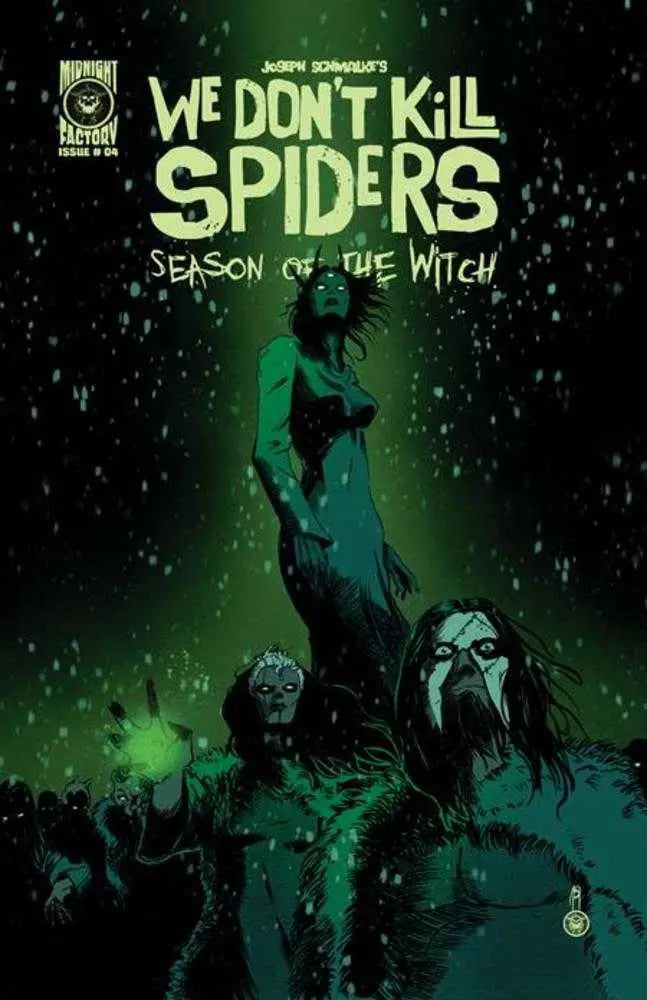 We Dont Kill Spiders Season Of The Witch #4 (Of 5) Cover A Joseph Schmalke Massive Publishing