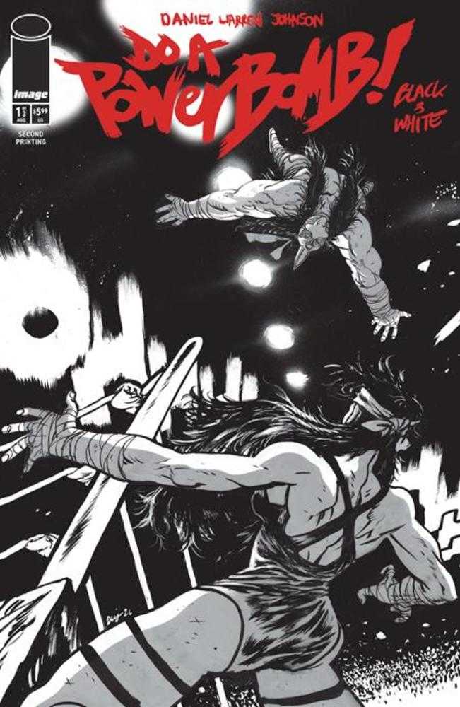 Do A Powerbomb Black And White #1 (Of 3) 2nd Printing Image Comics