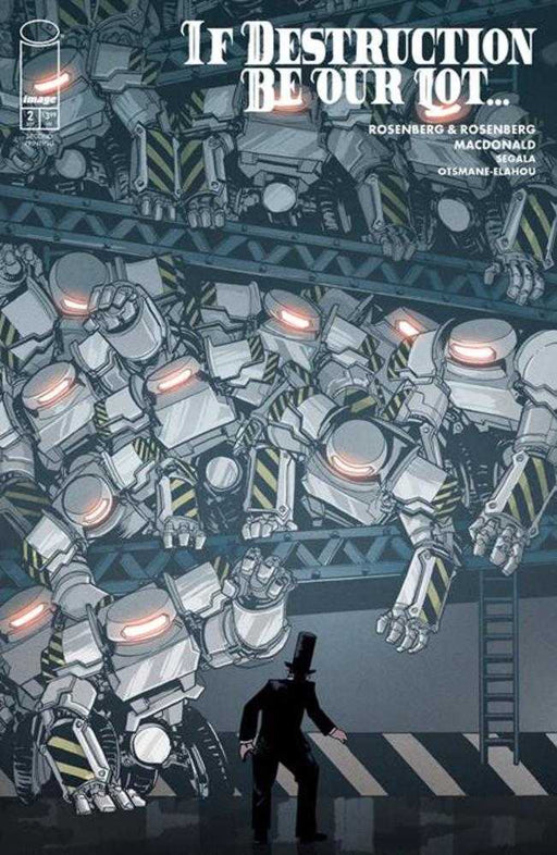 If Destruction Be Our Lot #2 2nd Printing (Mature) Image Comics
