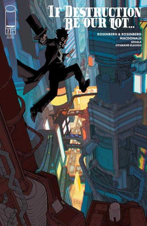 If Destruction Be Our Lot #3 2nd Printing (Mature) Image Comics