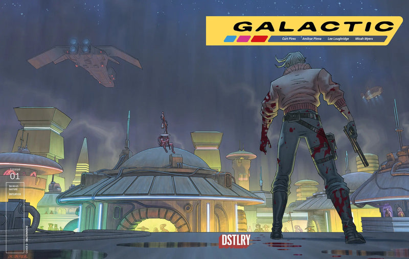 Galactic #1 Cover D Dalton Rose 25 Copy Variant DSTLRY