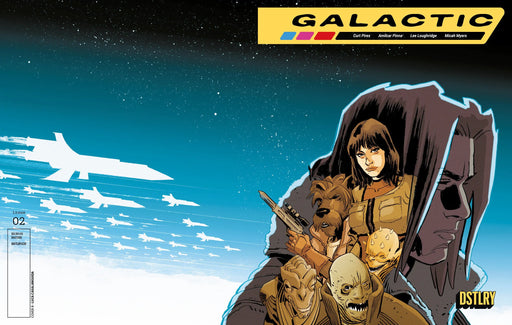 Galactic #2 Cover B Luca Casalanguida Variant DSTLRY