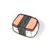 Spam Musubi Enamel Pin by Reppin' Pins