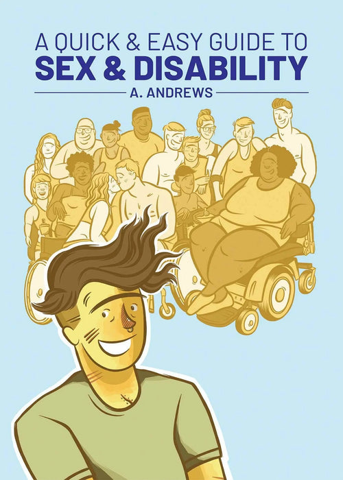 A Quick & Easy Guide to Sex & Disability 🏳️‍🌈