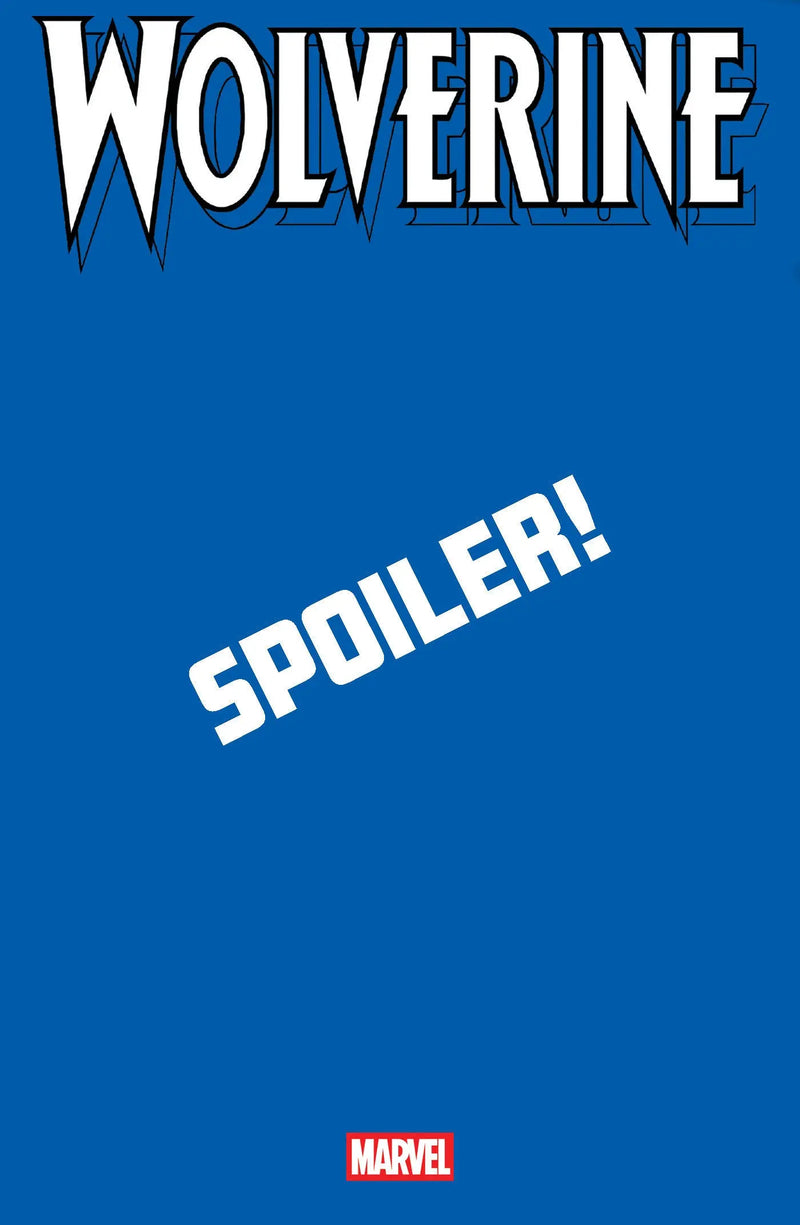 Wolverine #19 Stephen Segovia Spoiler Variant Marvel Comics
