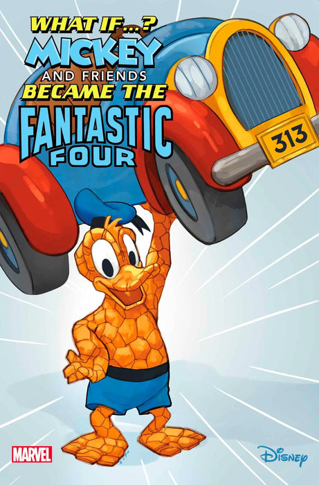 Marvel & Disney: What If...? Mickey & Friends Became The Fantastic Four #1 Phil Noto Donald Duck The Thing Variant Marvel Comics