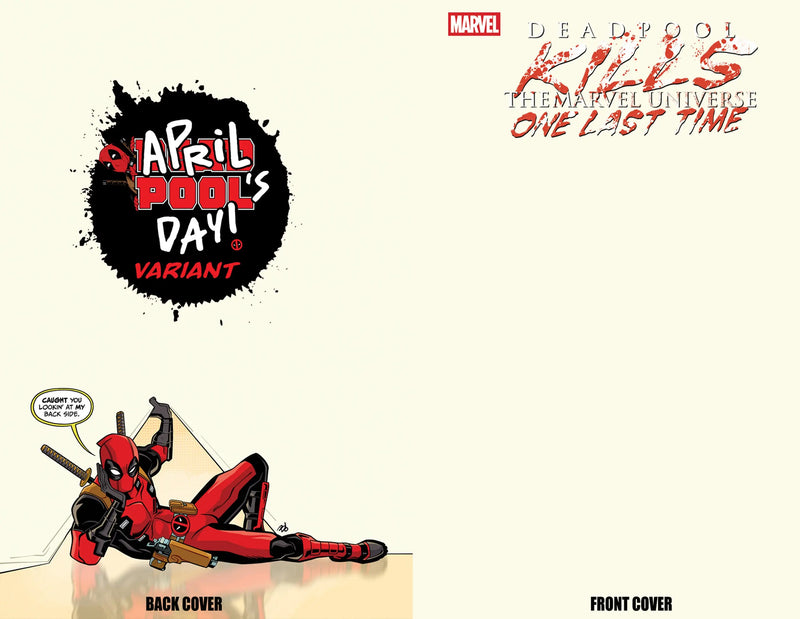 Deadpool Kills The Marvel Universe One Last Time #1 Dave Bardin Blank Cover April Pool'S Day Variant Marvel Comics